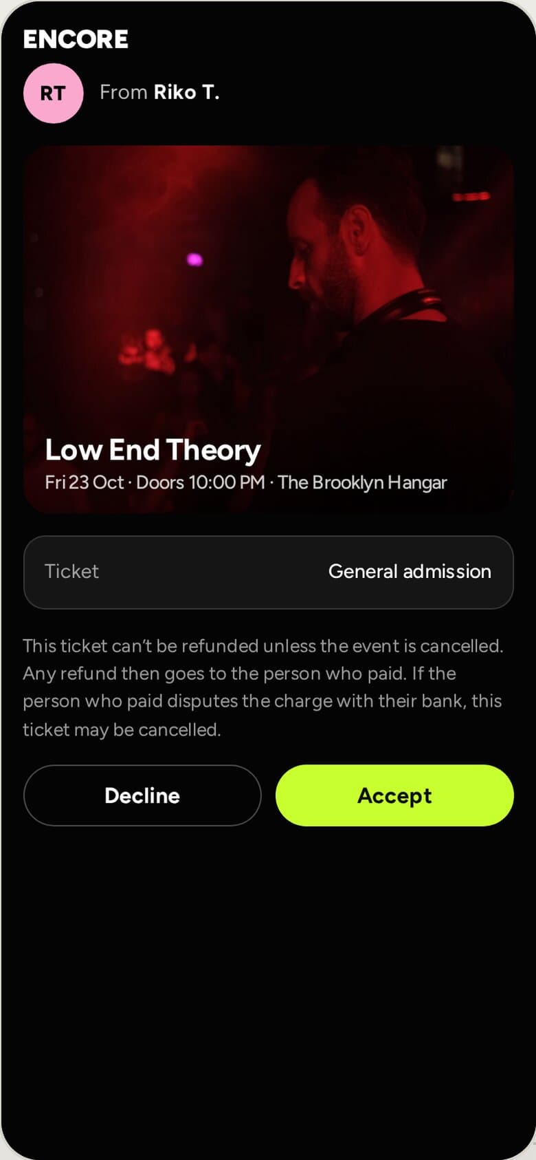A friend’s screen for a transferred ticket: who it is from, the event, and Decline and Accept buttons