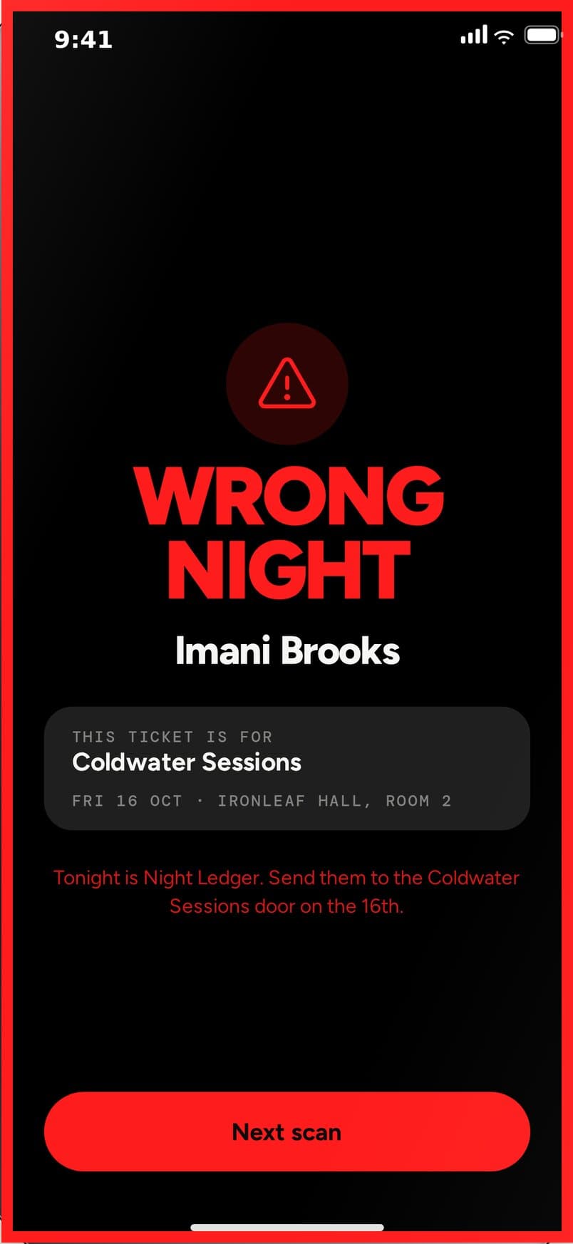 The scanner showing WRONG NIGHT: the ticket is for another event